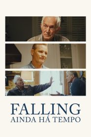 Falling – Ainda Há Tempo