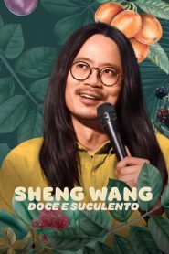 Sheng Wang: Doce e Suculento
