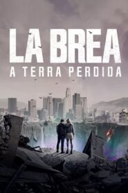 La Brea: A Terra Perdida